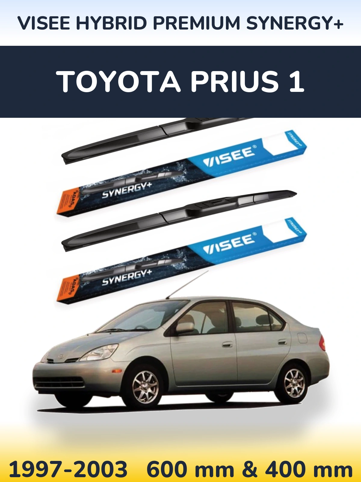 Front wiper blade set VISEE HYBRID PREMIUM SYNERGY+ 600 & 400 mm for Toyota Prius 1 1997-2003