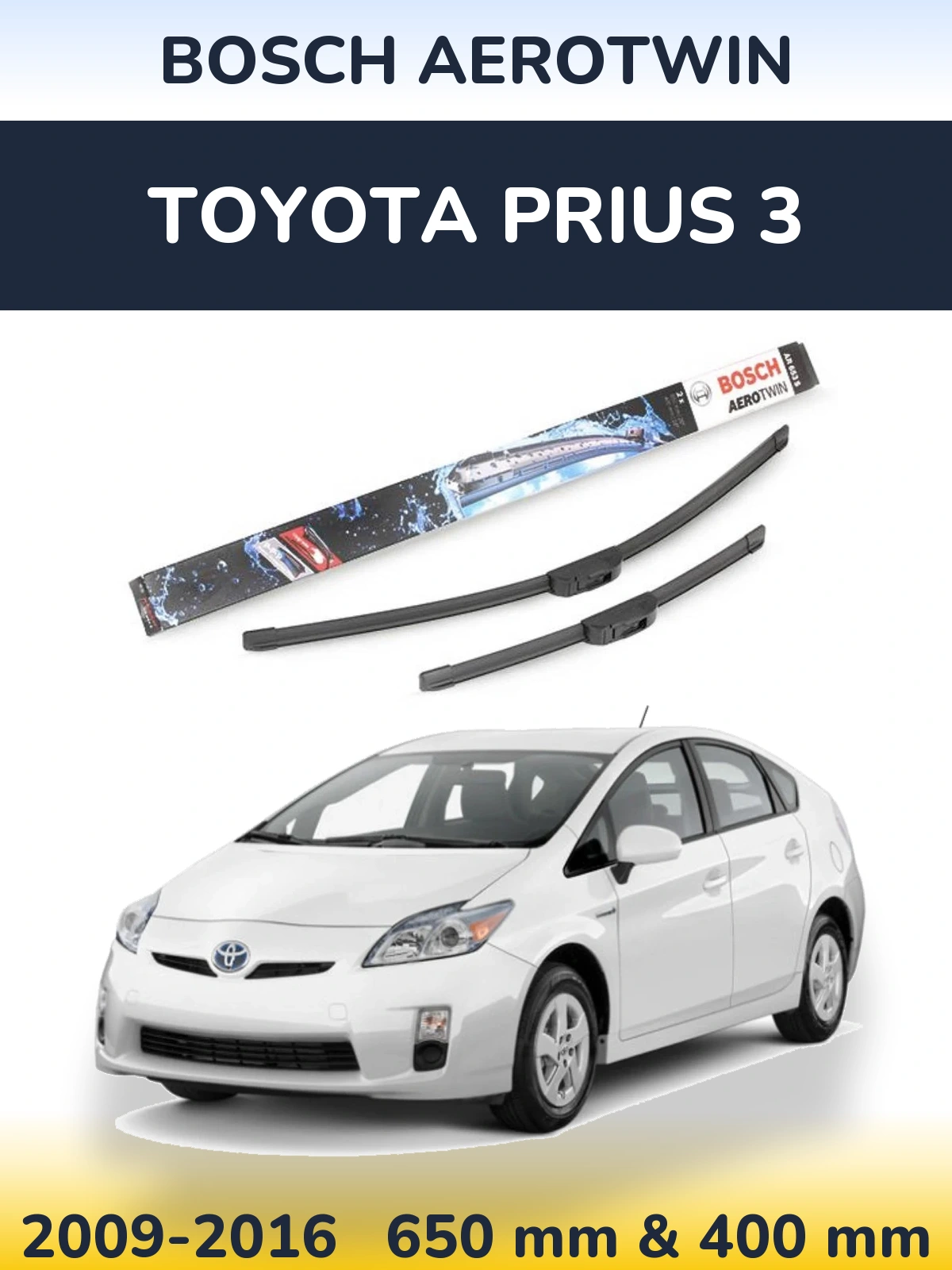 Комплект передніх щіток BOSCH AeroTwin 650 & 400 мм для Toyota Prius 3 2009-2016