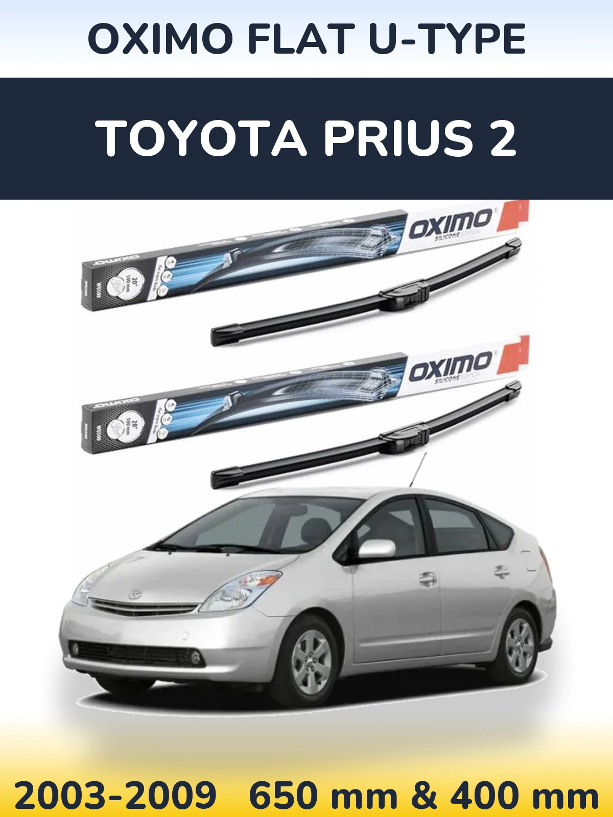 Komplet przednich wycieraczek Oximo Flat U-type 650 & 400 mm do Toyota Prius 2 2003-2009
