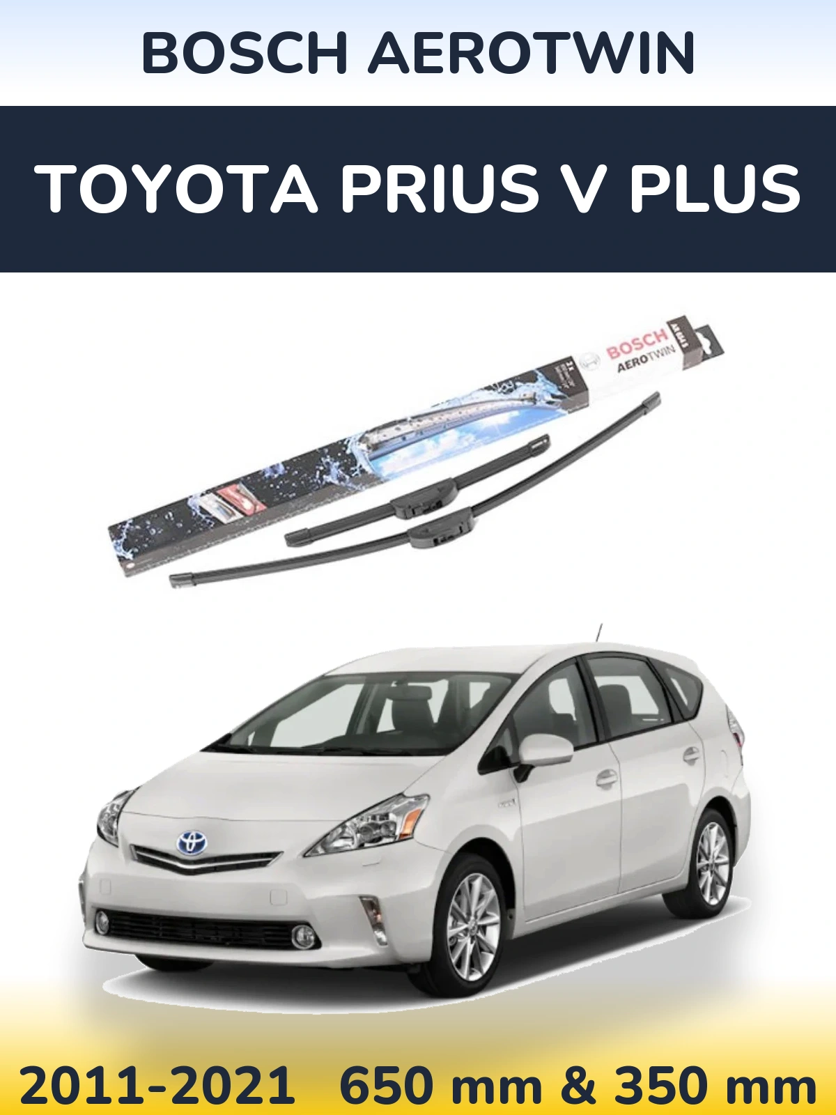 Komplet przednich wycieraczek BOSCH AeroTwin 650 & 350 mm do Toyota Prius V Plus 2011-2021