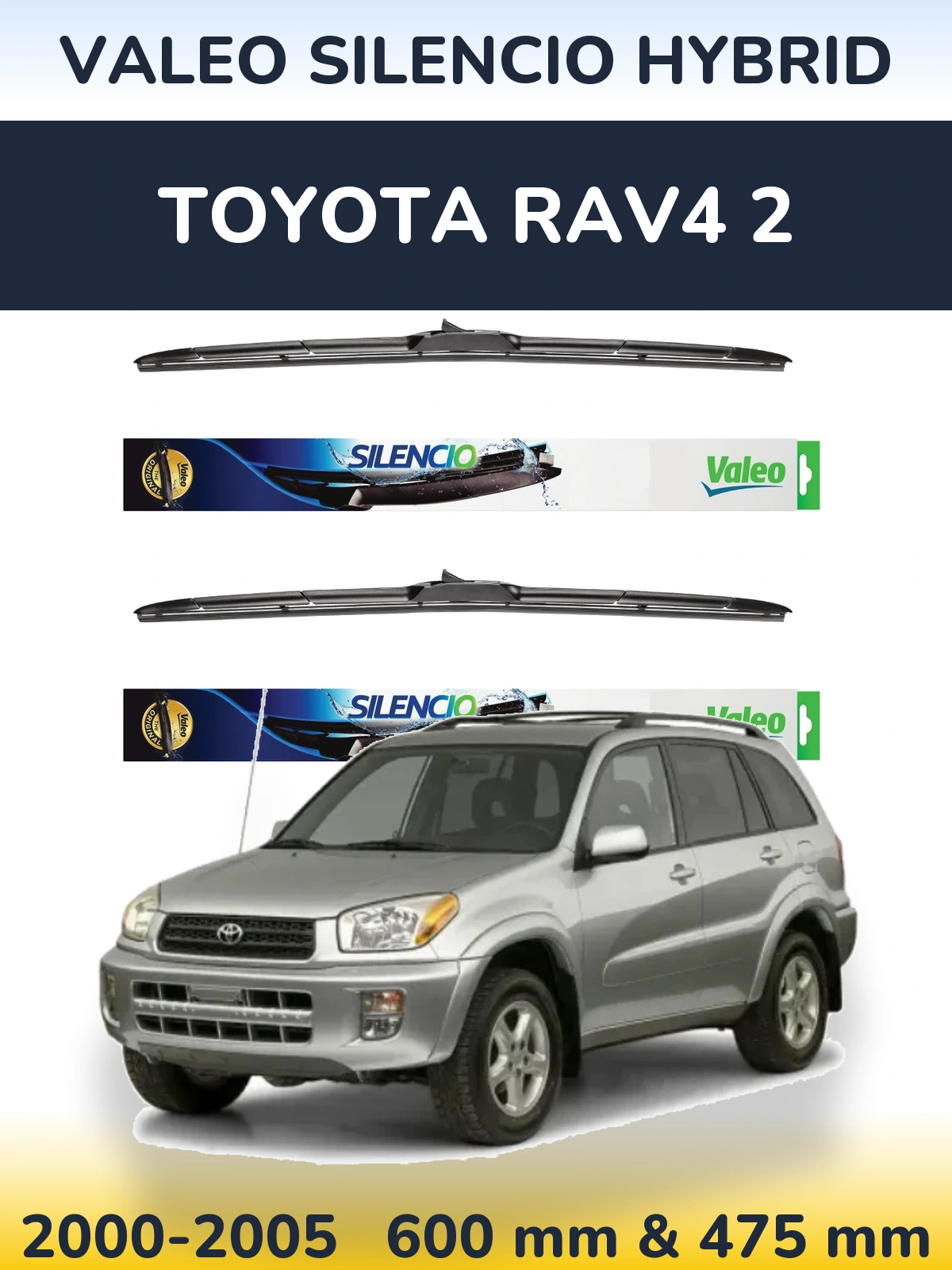 Комплект передних дворников Valeo Silencio Hybrid 600 & 475 мм для Toyota RAV4 2 2000-2005
