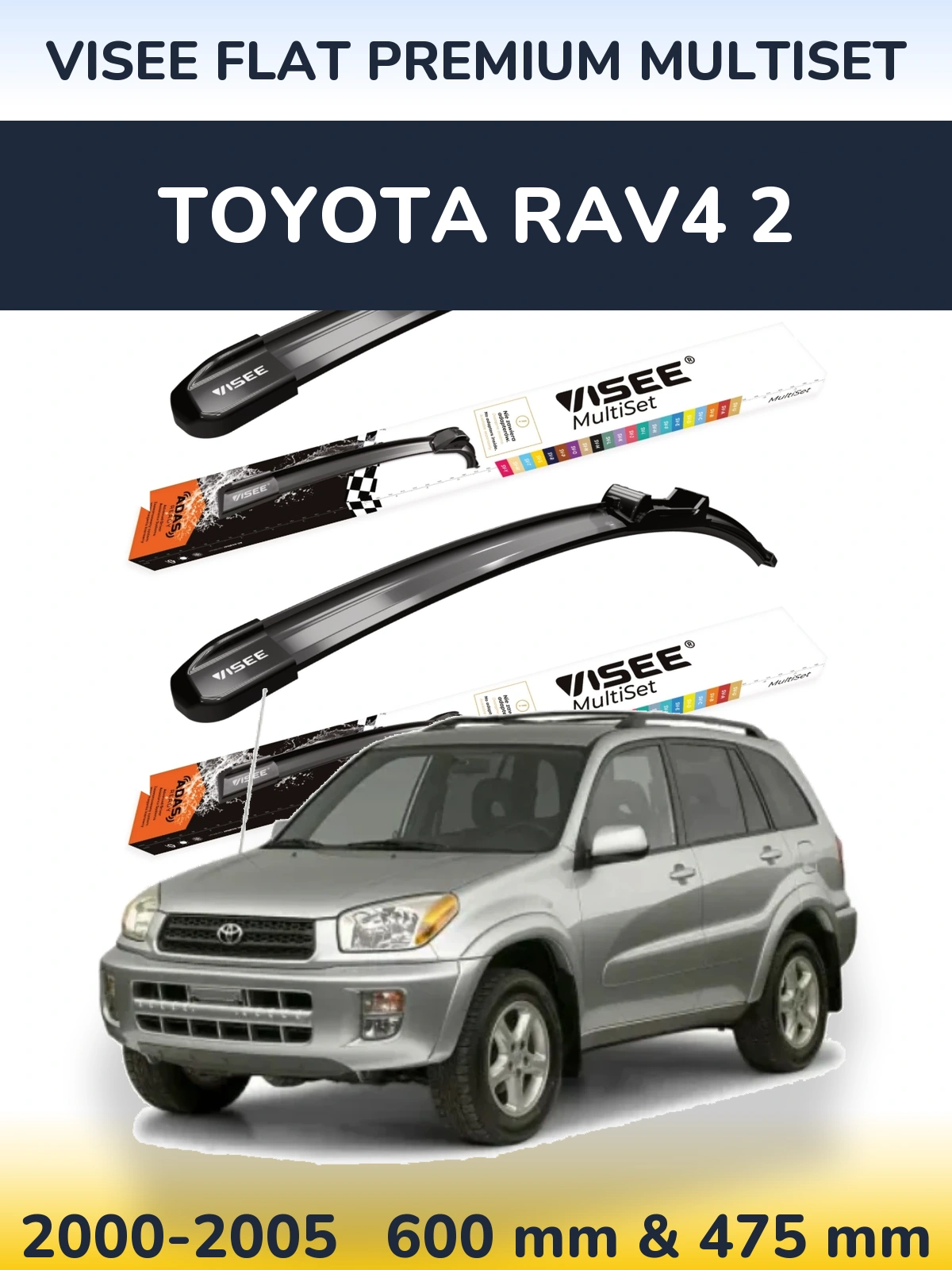 Комплект передніх щіток VISEE FLAT PREMIUM MultiSet 600 & 475 мм для Toyota RAV4 2 2000-2005