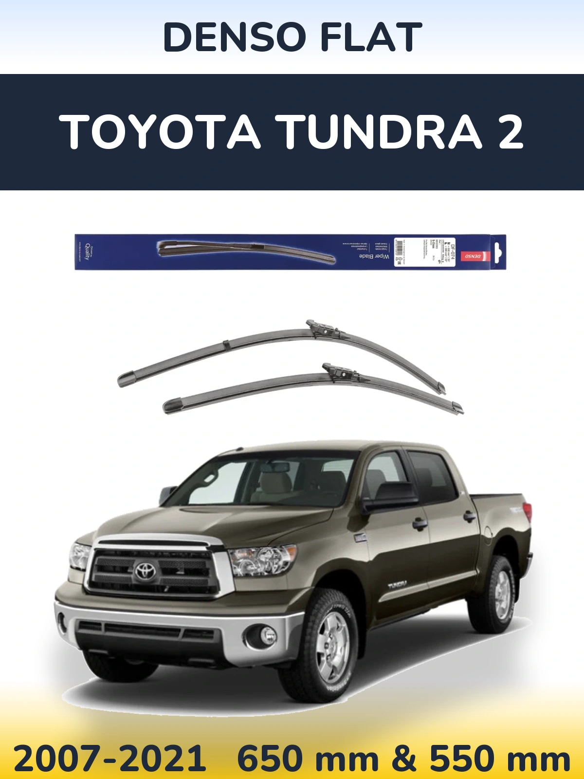 Komplet przednich wycieraczek Denso Flat 650 & 550 mm do Toyota Tundra 2 2007-2021