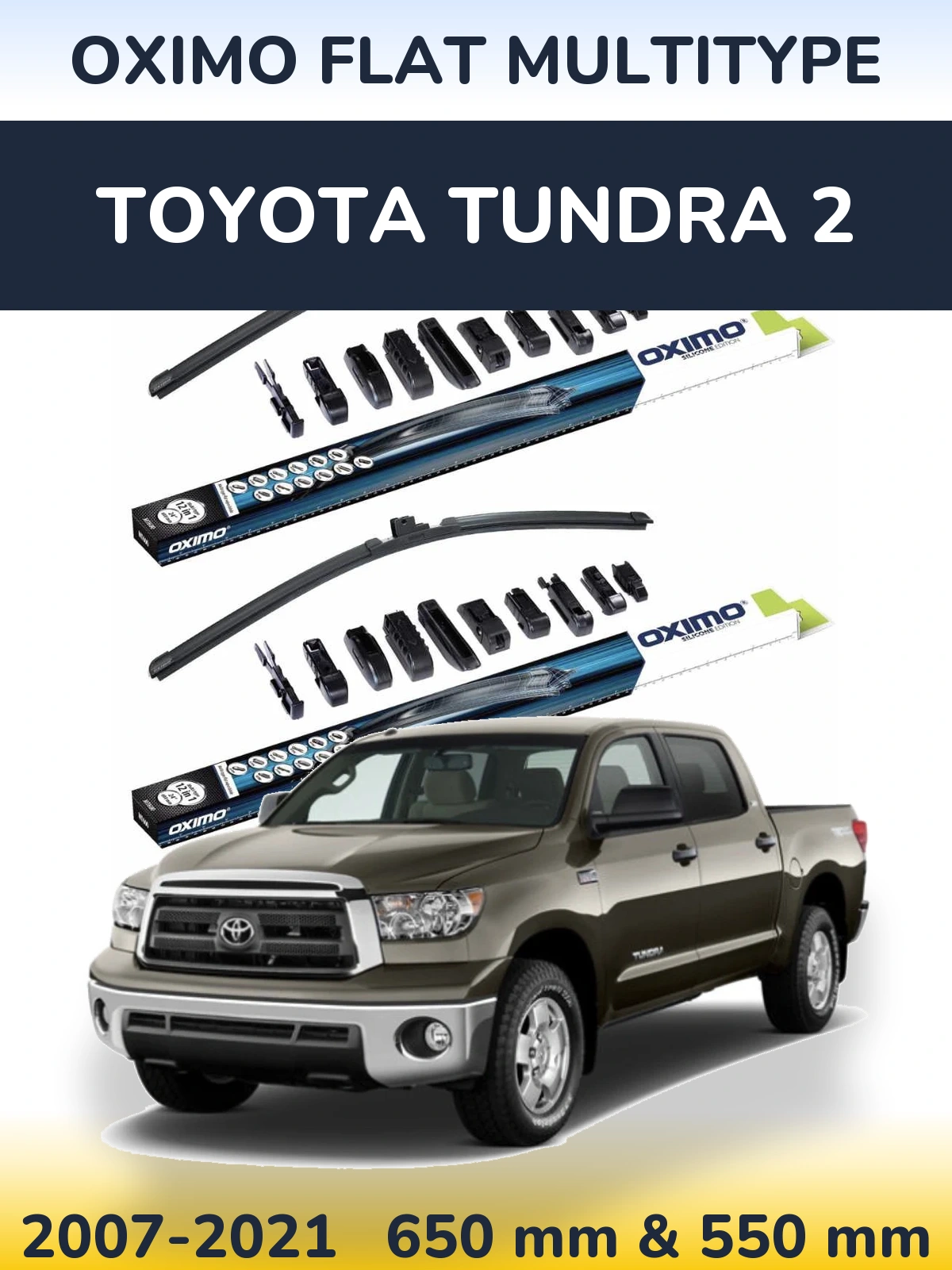 Komplet przednich wycieraczek Oximo Flat MultiType 650 & 550 mm do Toyota Tundra 2 2007-2021