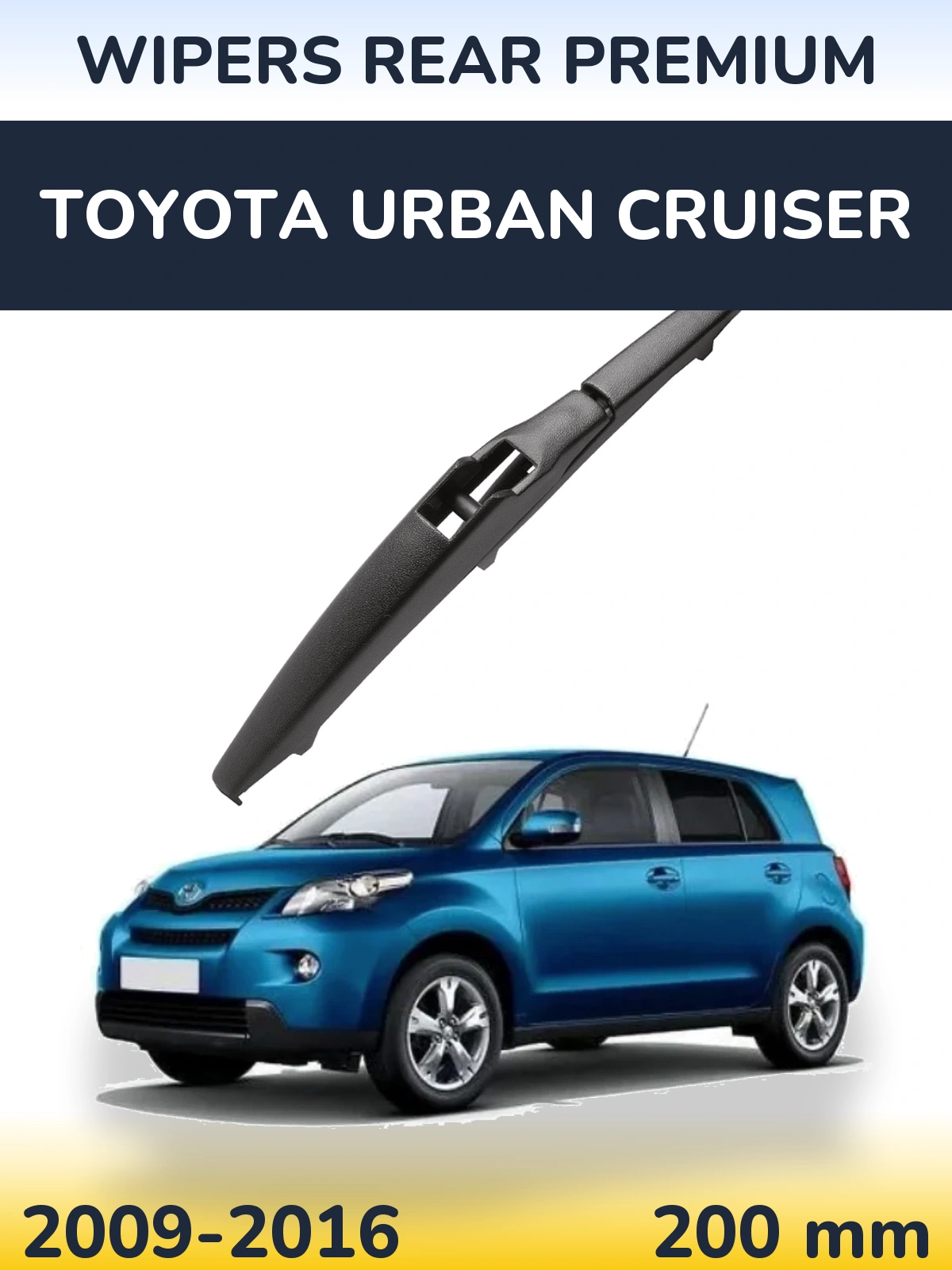 Tylna wycieraczka WIPERS REAR PREMIUM 200 mm do Toyota Urban Cruiser 2009-2016