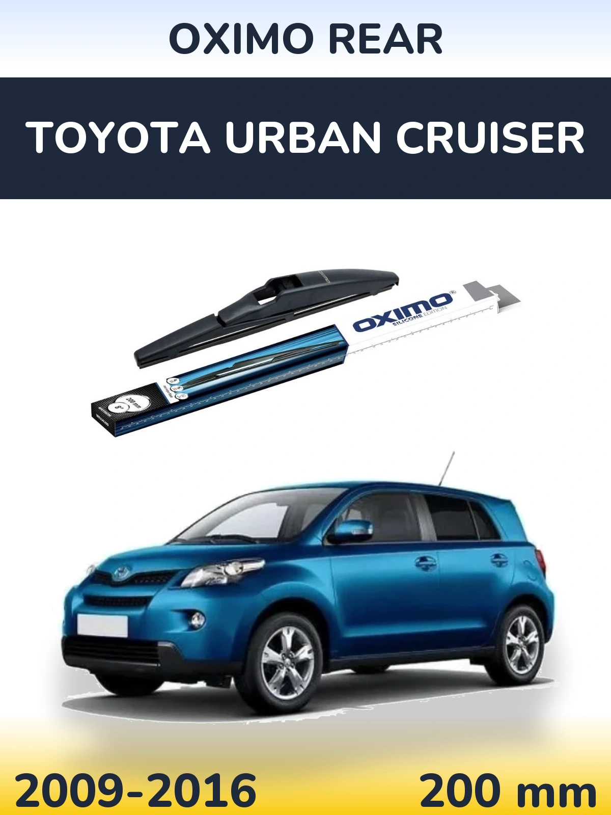 Задня щітка Oximo Rear 200 мм для Toyota Urban Cruiser 2009-2016