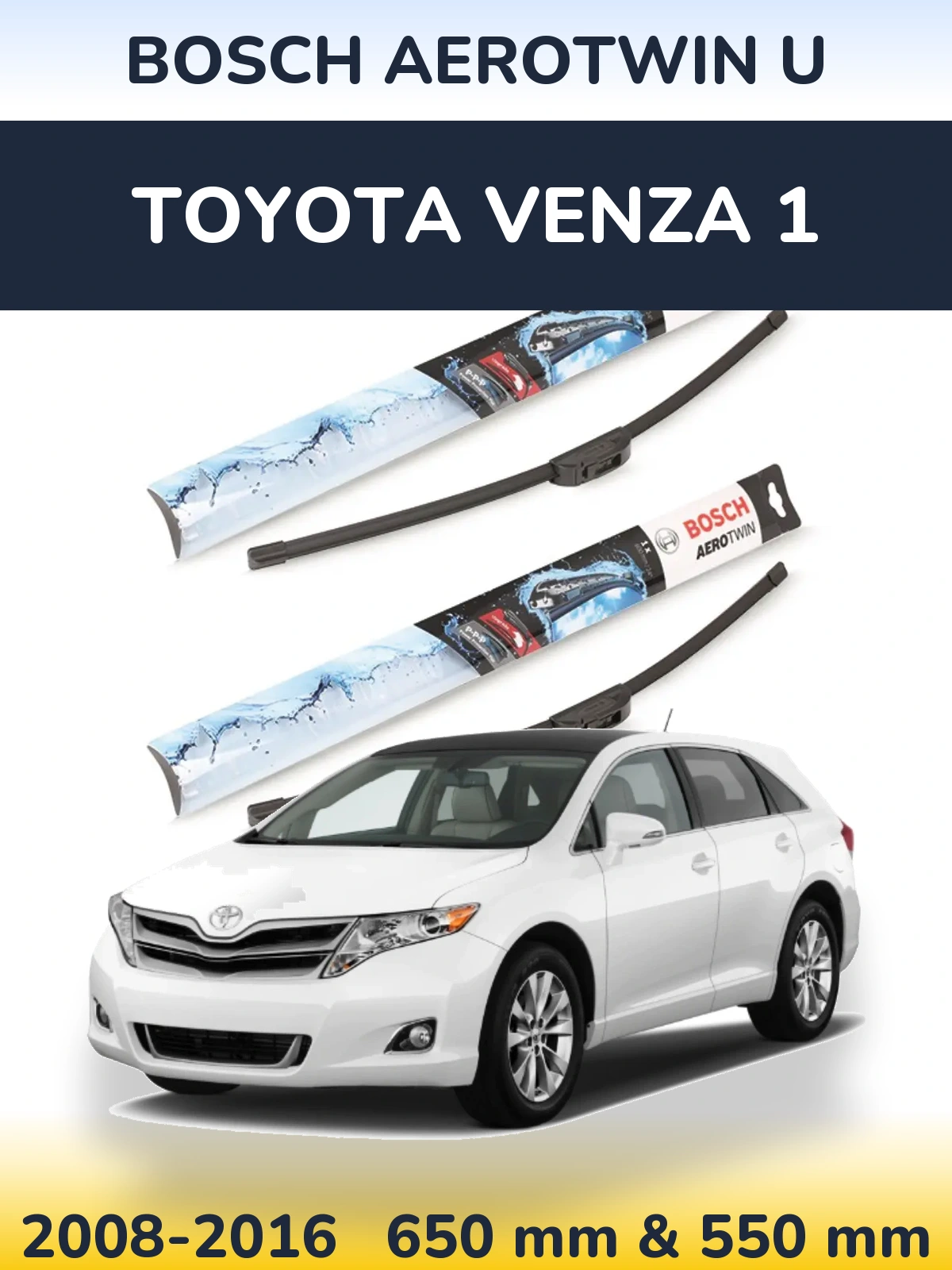 Komplet przednich wycieraczek BOSCH AeroTwin U 650 & 550 mm do Toyota Venza 1 2008-2016