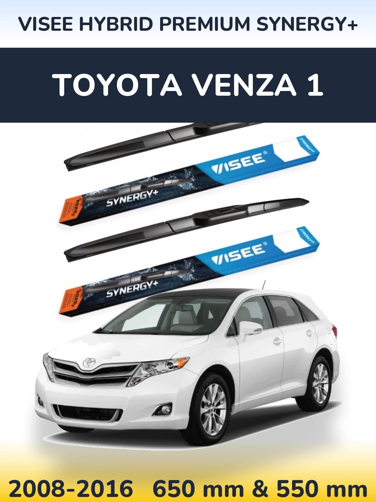Комплект передних дворников VISEE HYBRID PREMIUM SYNERGY+ 650 & 550 мм для Toyota Venza 1 2008-2016