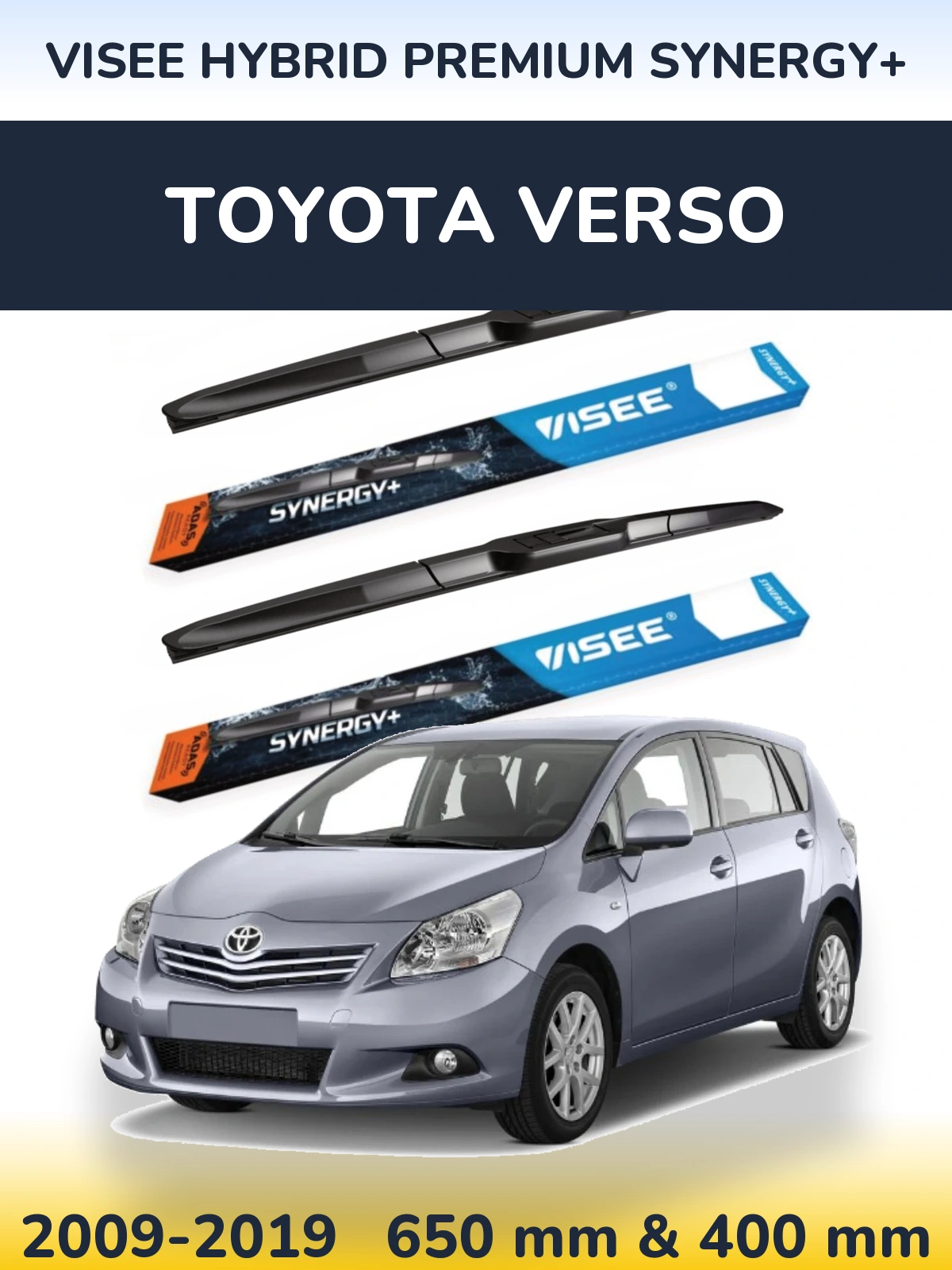 Komplet przednich wycieraczek VISEE HYBRID PREMIUM SYNERGY+ 650 & 400 mm do Toyota Verso 2009-2019
