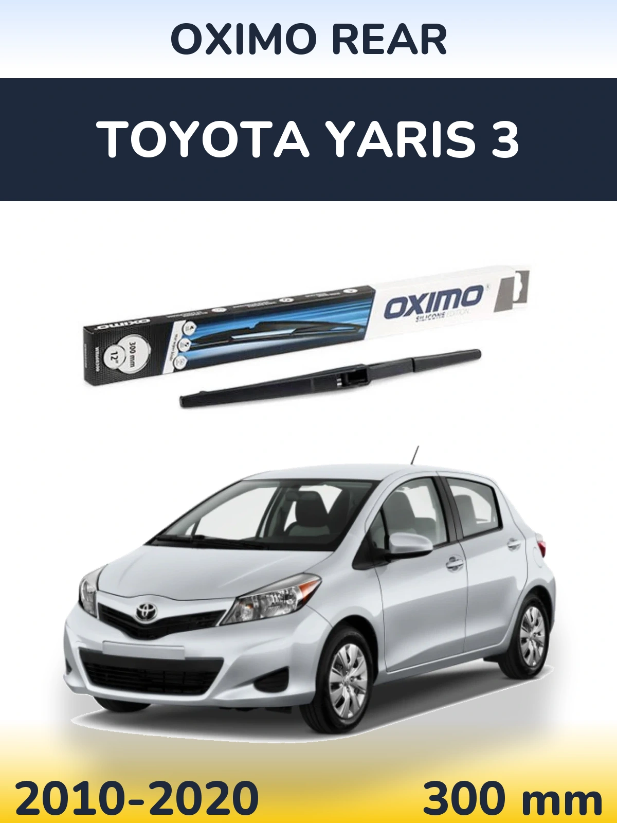 Rear wiper blade Oximo Rear 300 mm for Toyota Yaris 3 2010-2020