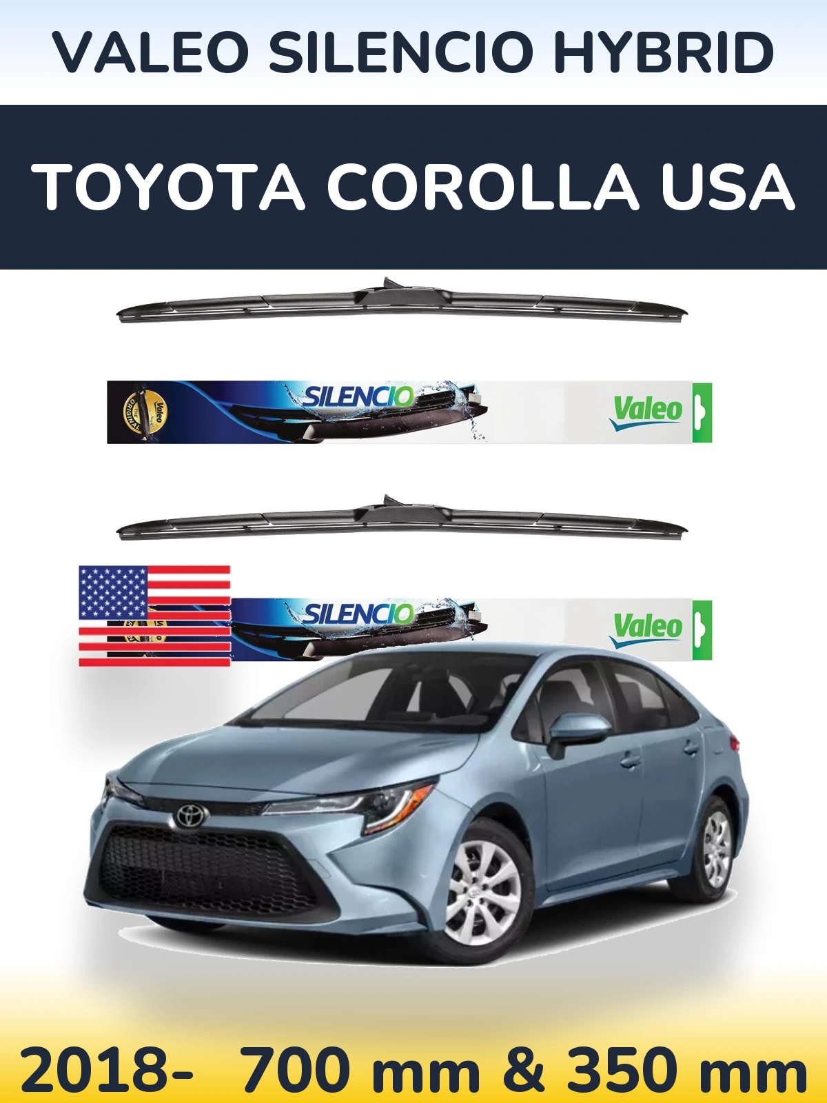 Komplet przednich wycieraczek Valeo Silencio Hybrid 700 & 350 mm do Toyota Corolla USA 2018-2026