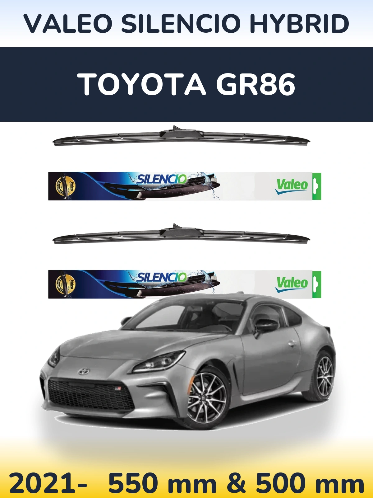 Komplet przednich wycieraczek Valeo Silencio Hybrid 550 & 500 mm do Toyota GR86 2021-2026