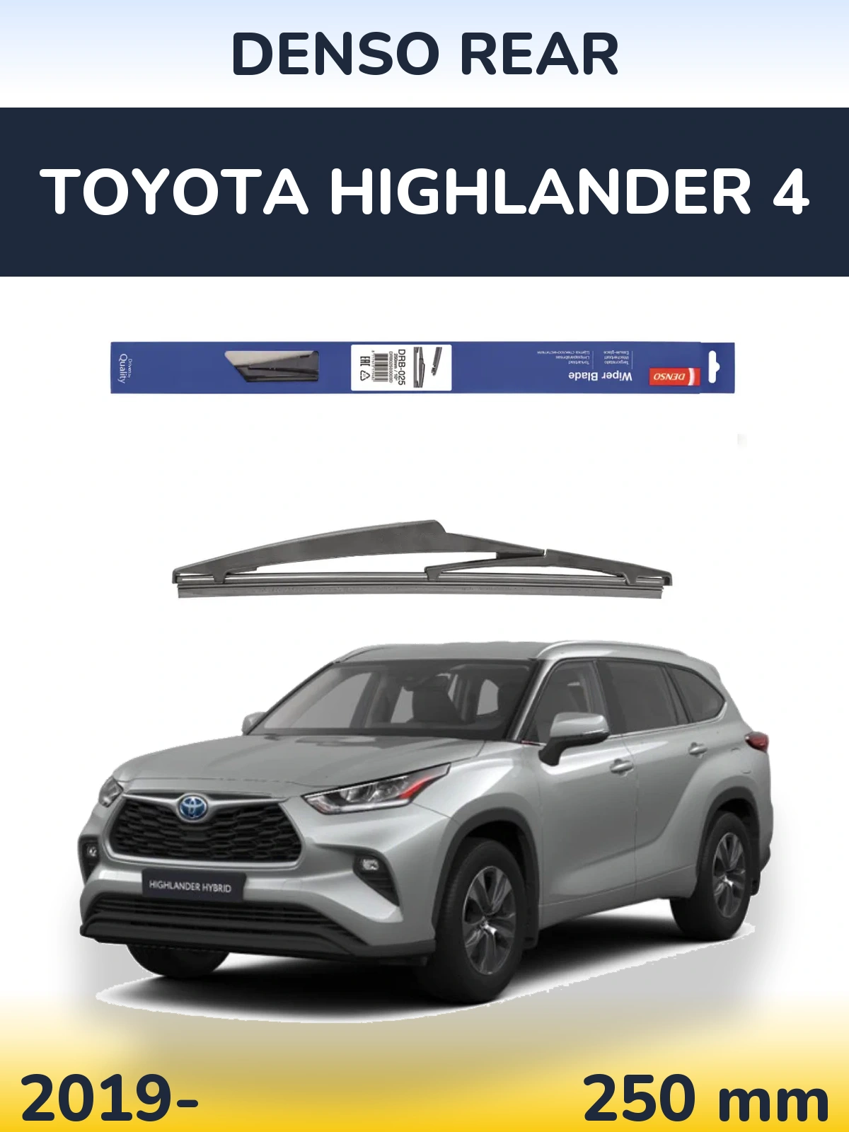 Tylna wycieraczka Denso Rear 250 mm do Toyota Highlander 4 2019-2026