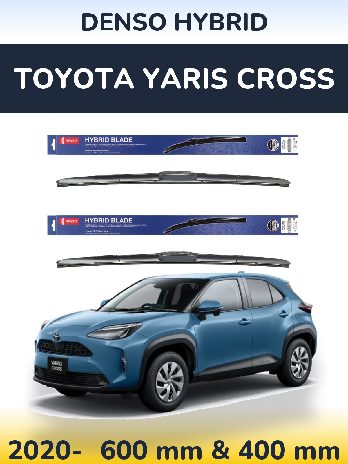 Komplet przednich wycieraczek Denso Hybrid 600 & 400 mm do Toyota Yaris Cross 2020-2026