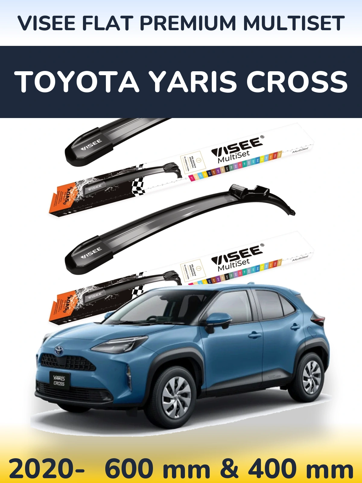 Komplet przednich wycieraczek VISEE FLAT PREMIUM MultiSet 600 & 400 mm do Toyota Yaris Cross 2020-2026