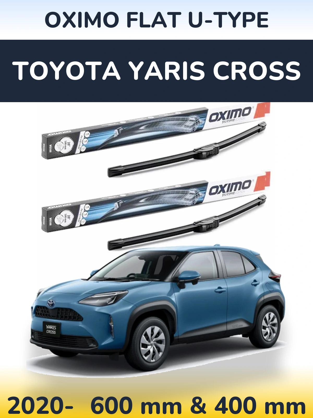 Komplet przednich wycieraczek Oximo Flat U-type 600 & 400 mm do Toyota Yaris Cross 2020-2026