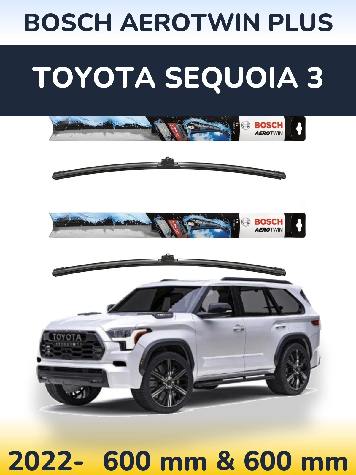 Komplet przednich wycieraczek BOSCH AeroTwin Plus 600 & 600 mm do Toyota Sequoia 3 2022-2026