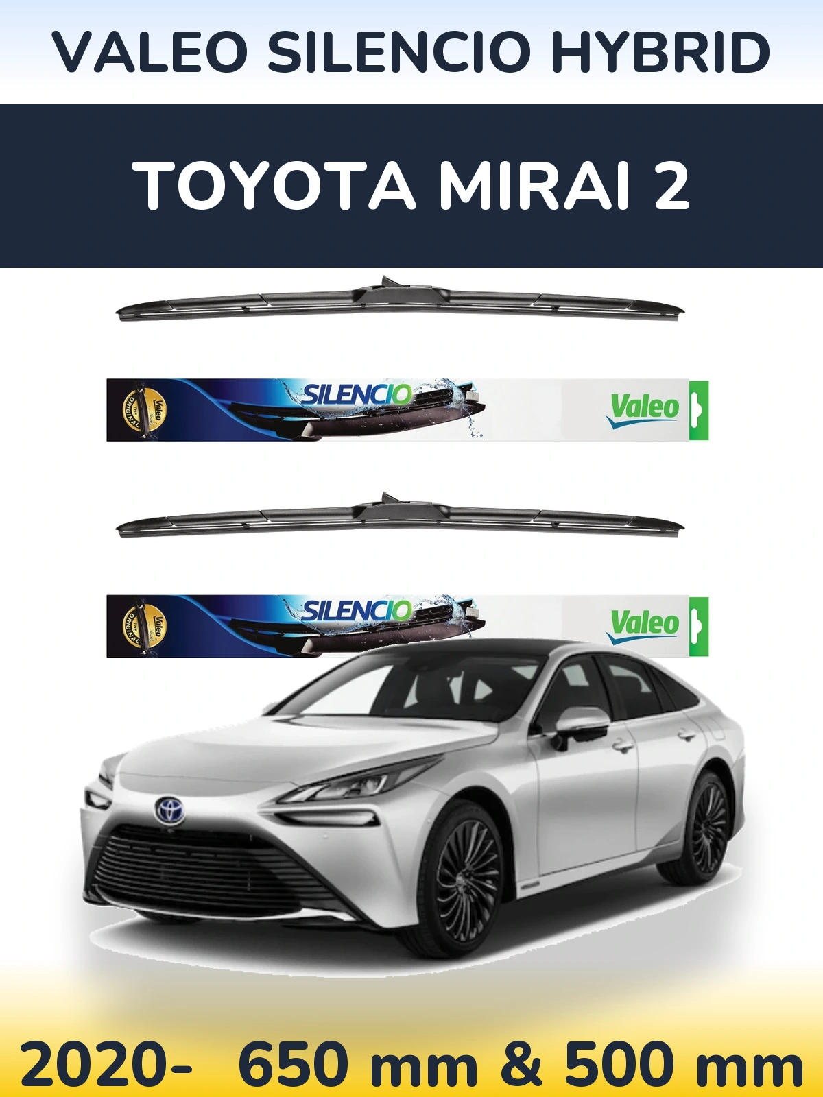 Komplet przednich wycieraczek Valeo Silencio Hybrid 650 & 500 mm do Toyota Mirai 2 2020-2026