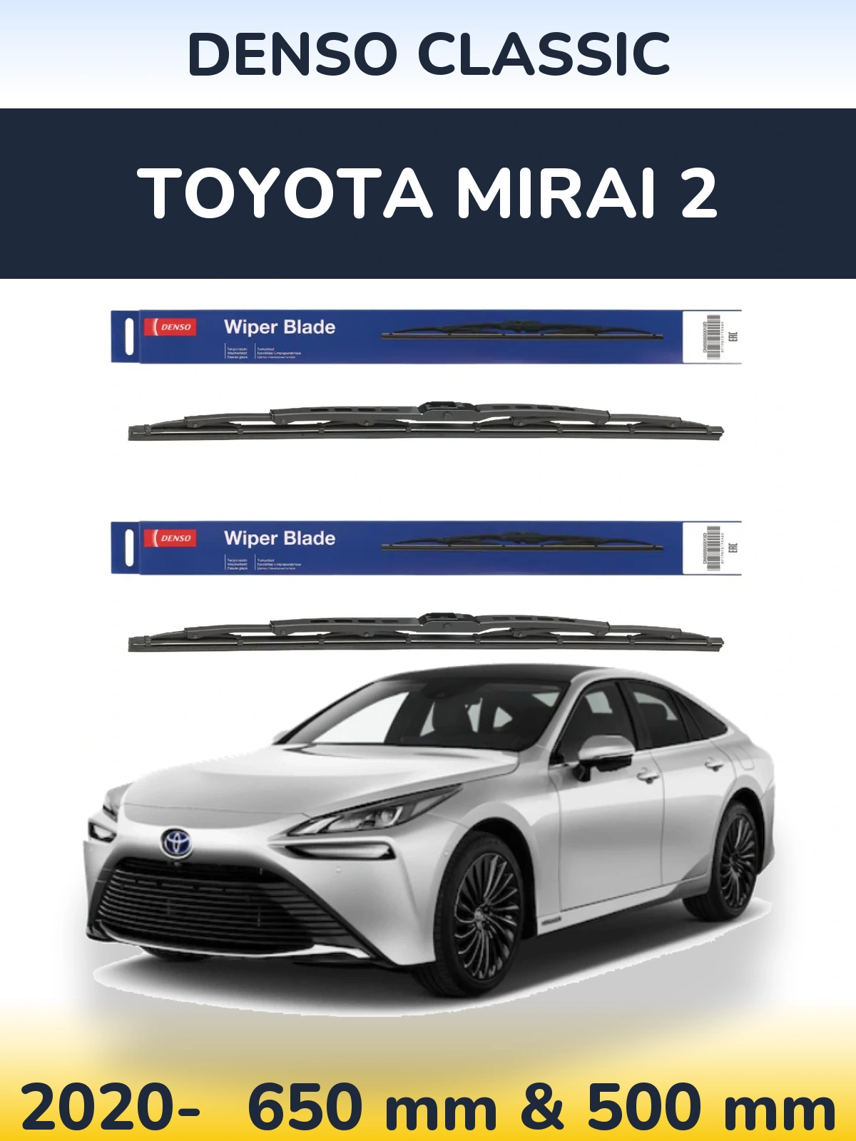 Front wiper blade set Denso Classic 650 & 500 mm for Toyota Mirai 2 2020-2026