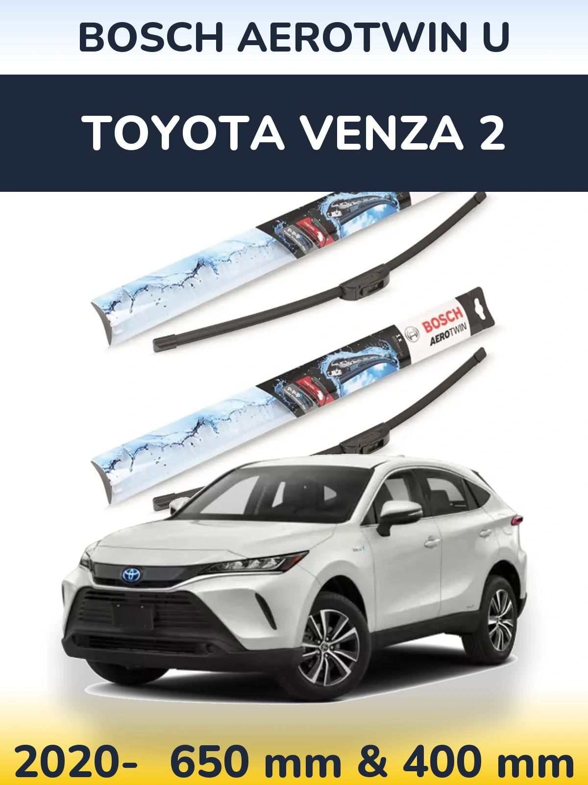 Komplet przednich wycieraczek BOSCH AeroTwin U 650 & 400 mm do Toyota Venza 2 2020-2026