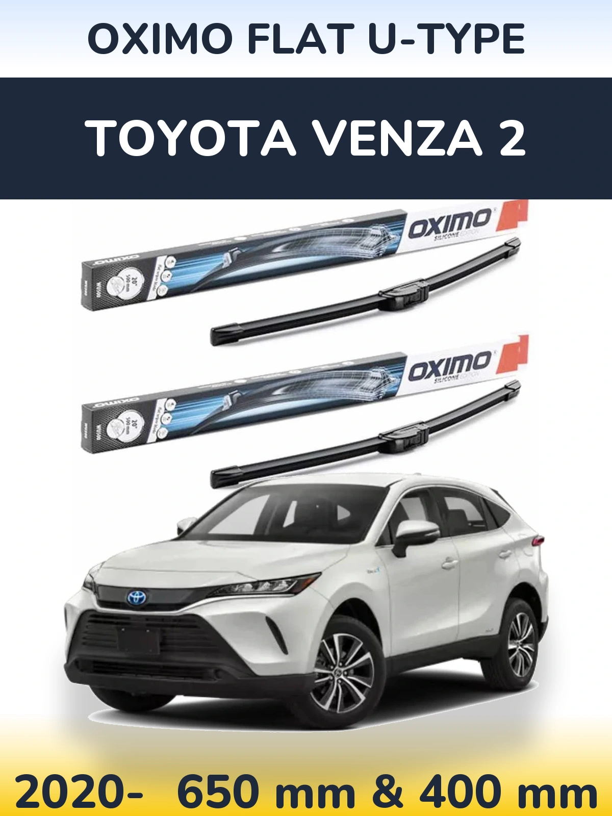 Комплект передніх щіток Oximo Flat U-type 650 & 400 мм для Toyota Venza 2 2020-2026