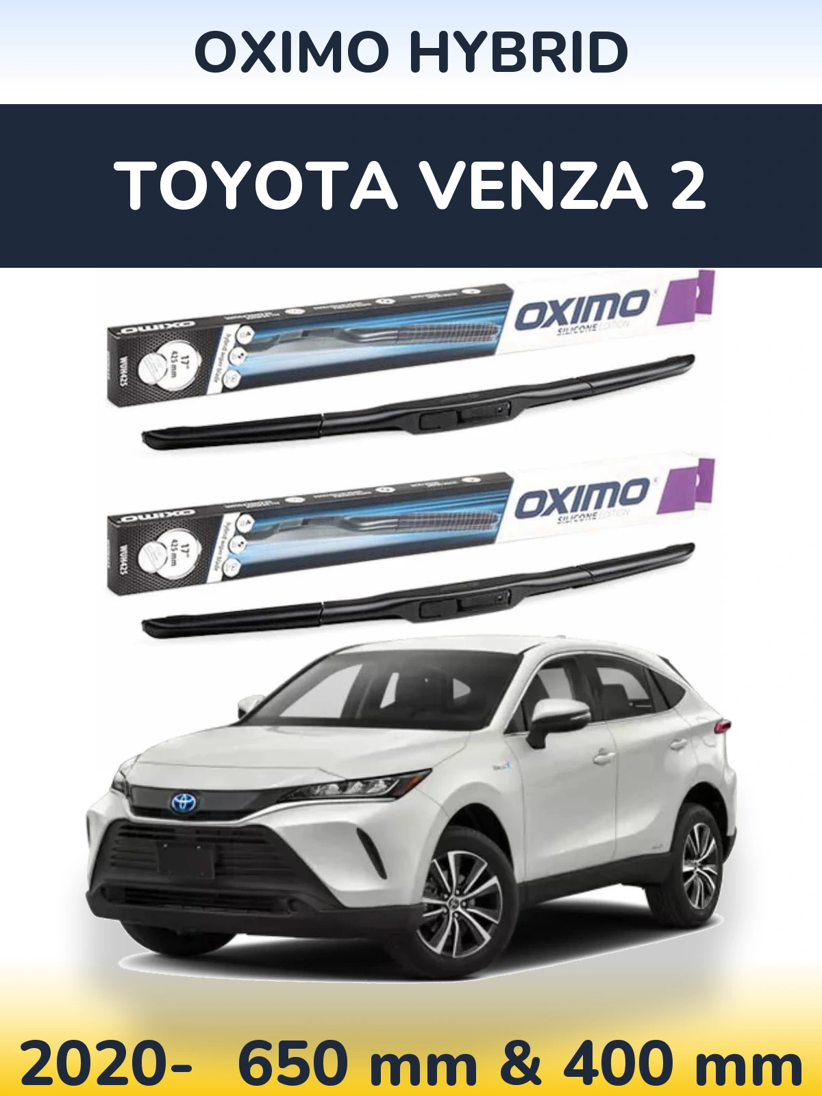 Комплект передних дворников Oximo Hybrid 650 & 400 мм для Toyota Venza 2 2020-2026