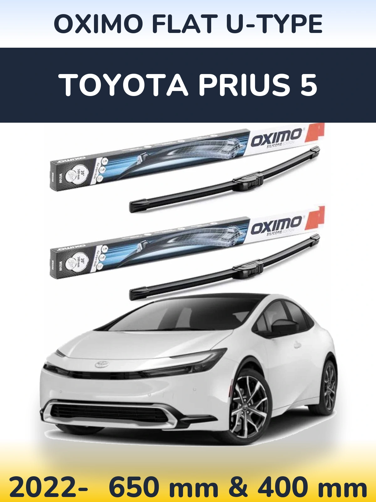 Front wiper blade set Oximo Flat U-type 650 & 400 mm for Toyota Prius 5 2022-2026