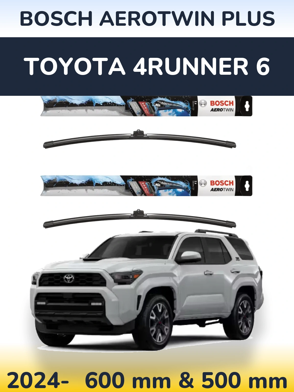 Front wiper blade set BOSCH AeroTwin Plus 600 & 500 mm for Toyota 4Runner 6 2024-2026
