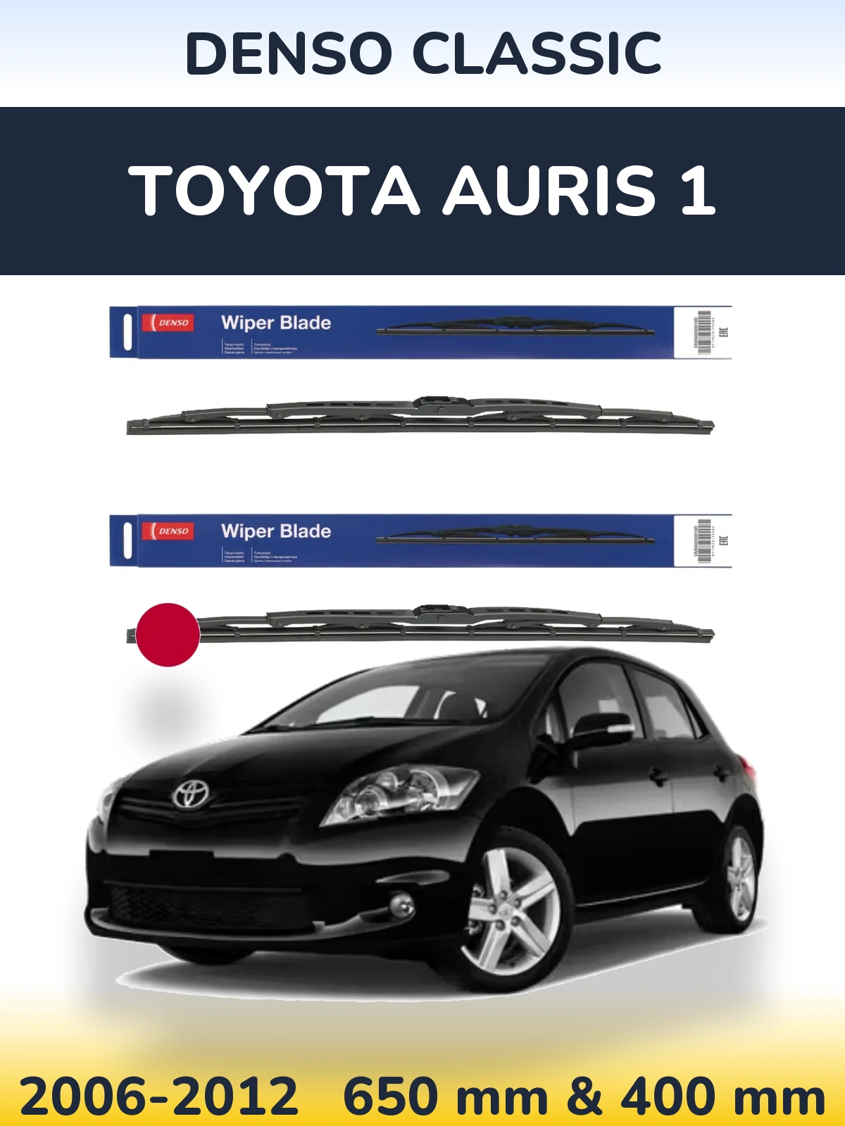 Front wiper blade set Denso Classic 650 & 400 mm for Toyota Auris 1 2006-2012