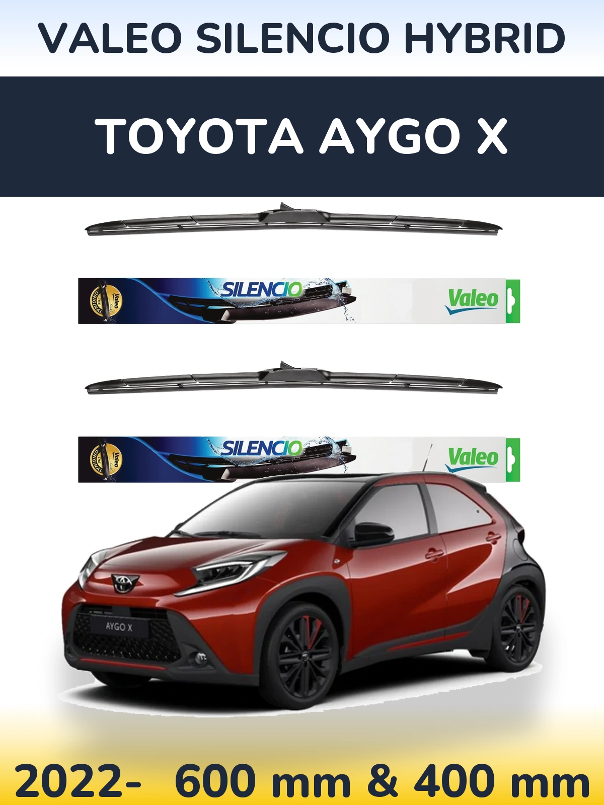 Комплект передніх щіток Valeo Silencio Hybrid 600 & 400 мм для Toyota Aygo X 2022-2026