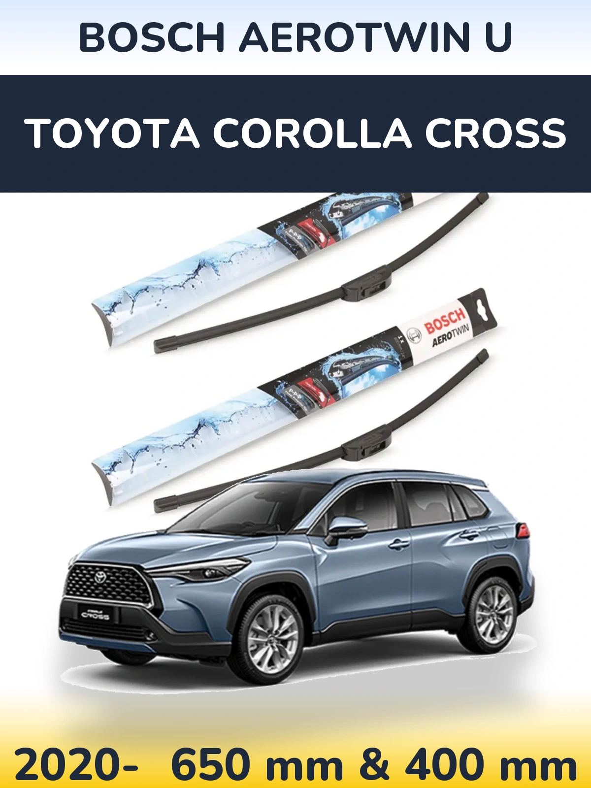 Комплект передніх щіток BOSCH AeroTwin U 650 & 400 мм для Toyota Corolla Cross 2020-2026