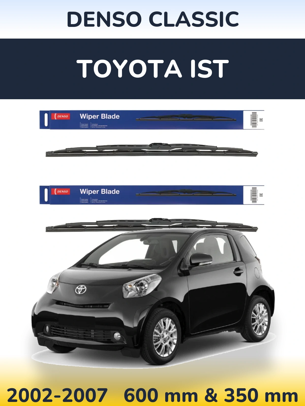 Komplet przednich wycieraczek Denso Classic 600 & 350 mm do Toyota Ist 2002-2007