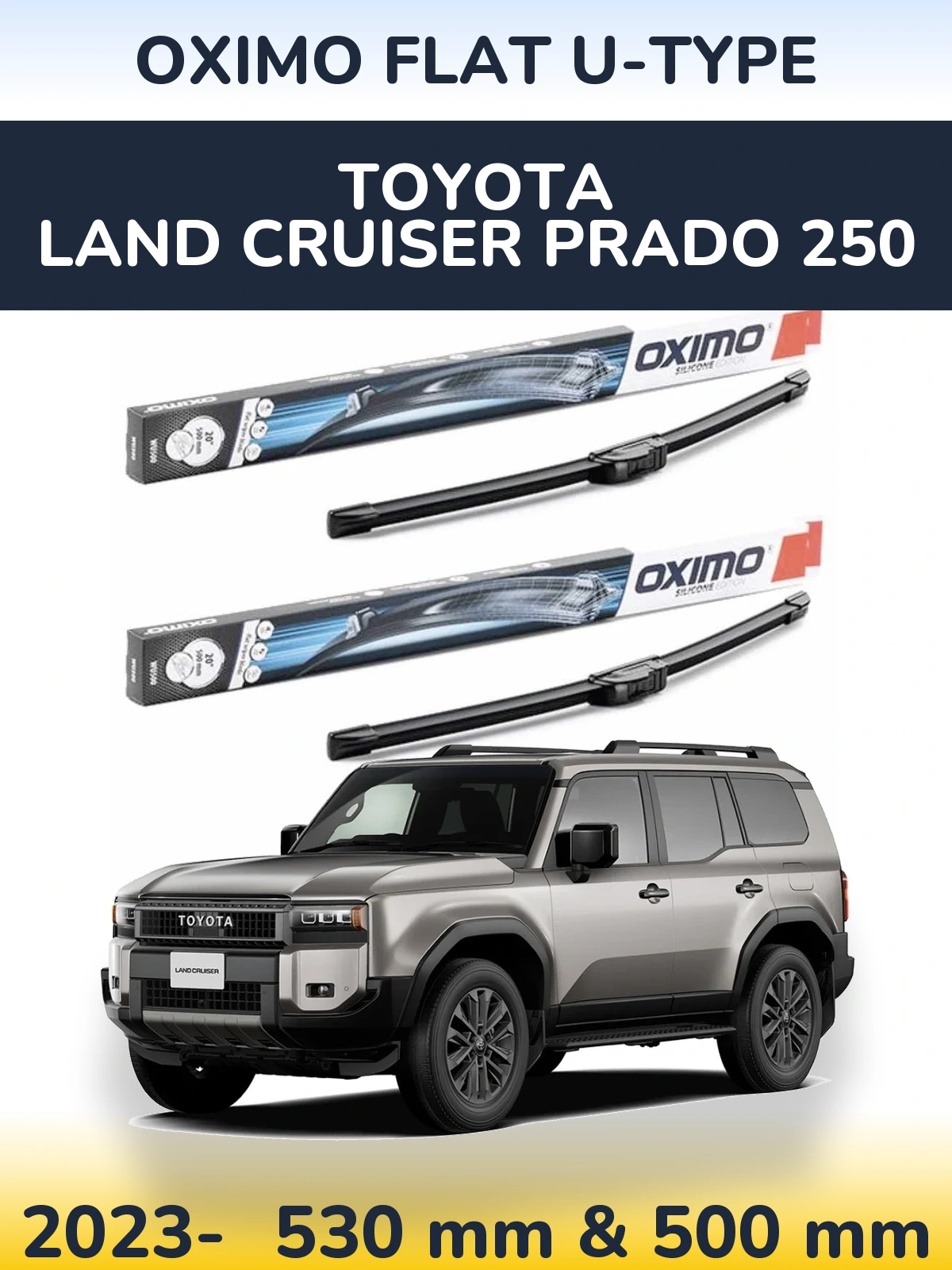 Комплект передних дворников Oximo Flat U-type 530 & 500 мм для Toyota Land Cruiser Prado 250 2023-2026