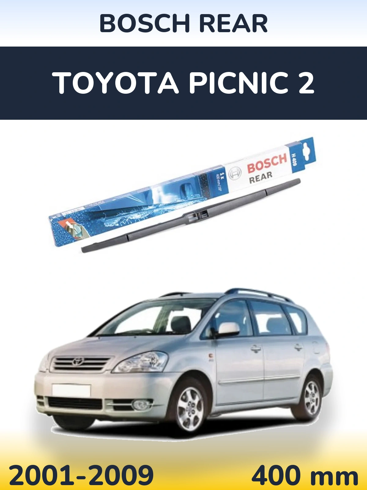 Задний дворник BOSCH Rear 400 мм для Toyota Picnic 2 2001-2009