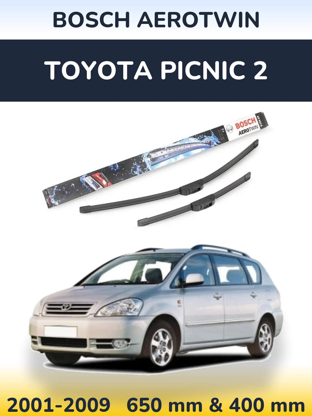Комплект передніх щіток BOSCH AeroTwin 650 & 400 мм для Toyota Picnic 2 2001-2009