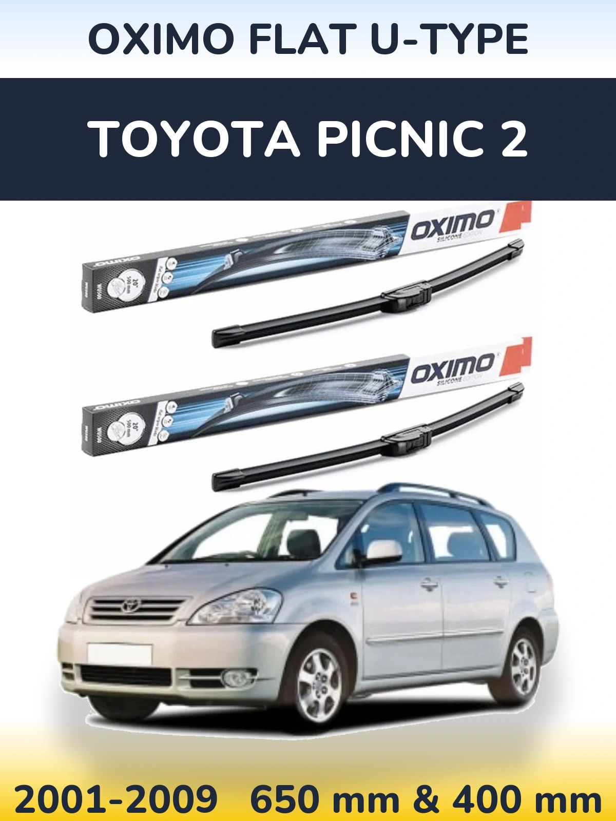 Комплект передних дворников Oximo Flat U-type 650 & 400 мм для Toyota Picnic 2 2001-2009