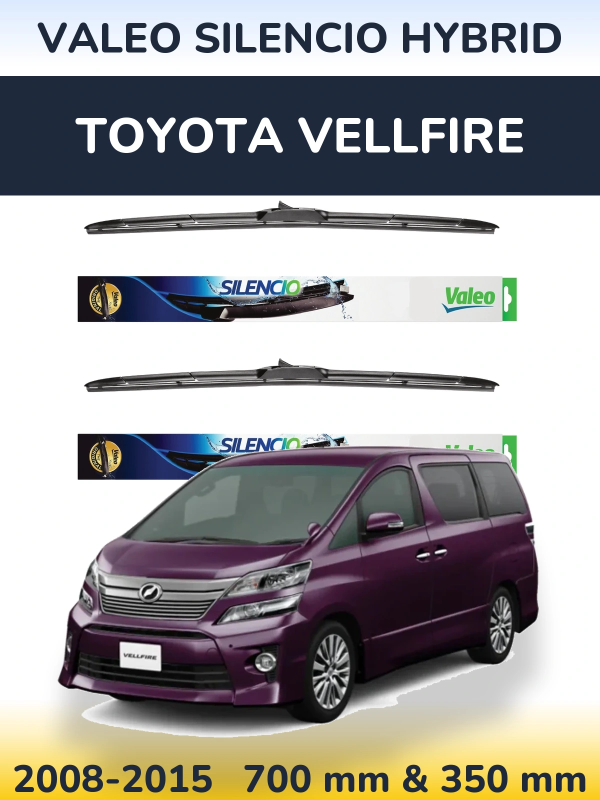 Komplet przednich wycieraczek Valeo Silencio Hybrid 700 & 350 mm do Toyota Vellfire 2008-2015