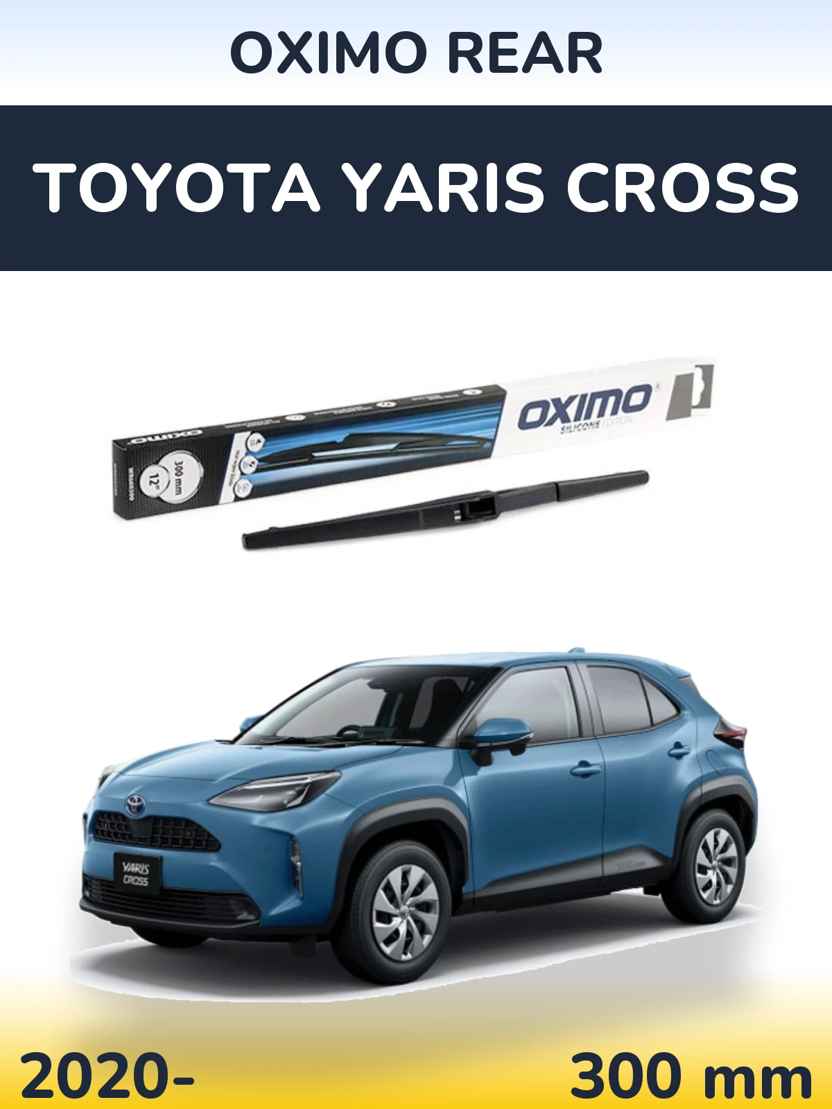 Tylna wycieraczka Oximo Rear 300 mm do Toyota Yaris Cross 2020-2026
