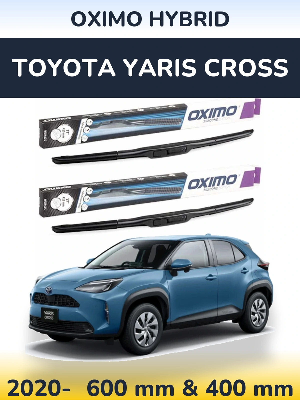 Komplet przednich wycieraczek Oximo Hybrid 600 & 400 mm do Toyota Yaris Cross 2020-2026