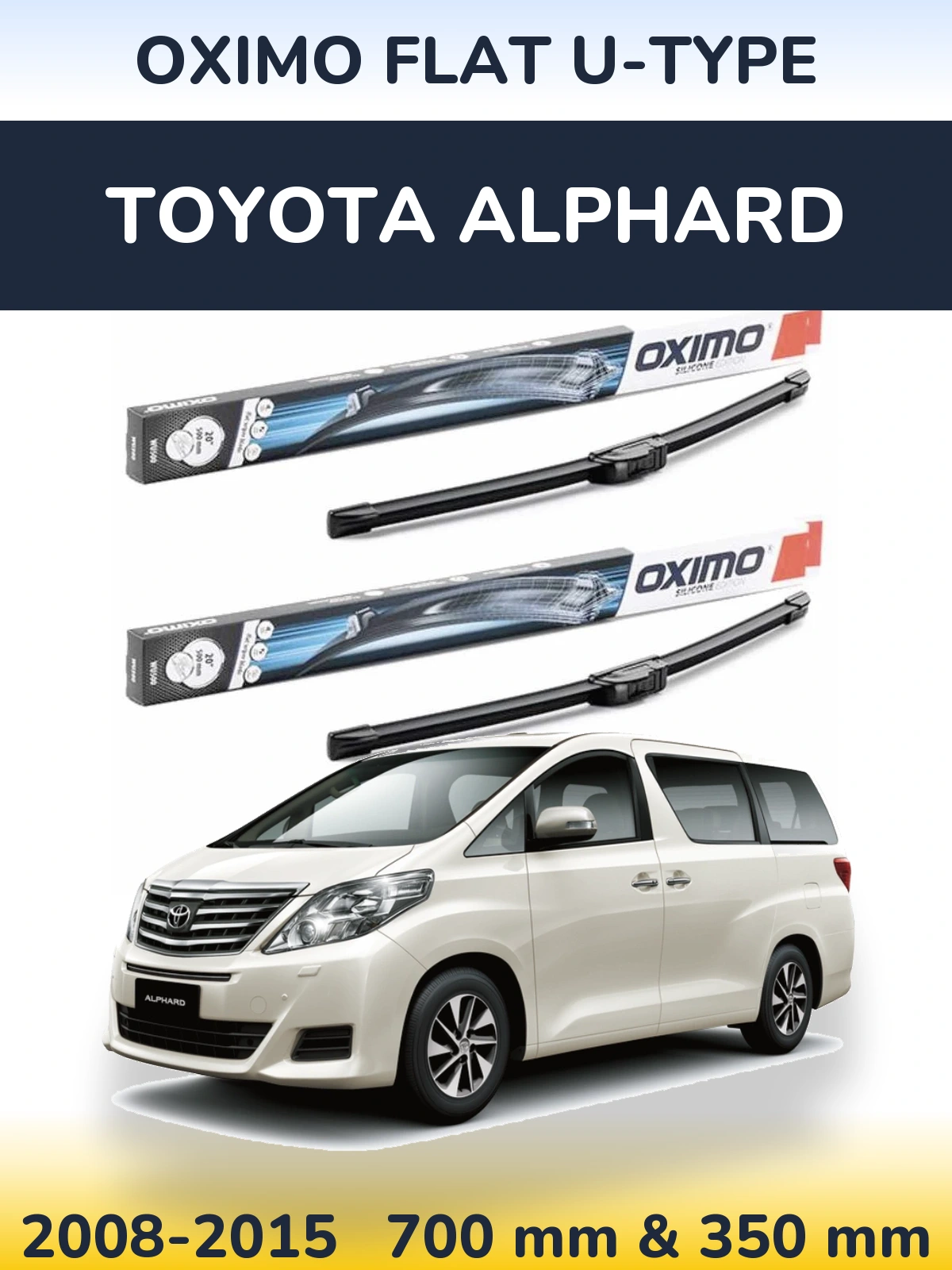 Komplet przednich wycieraczek Oximo Flat U-type 700 & 350 mm do Toyota Alphard 2008-2015
