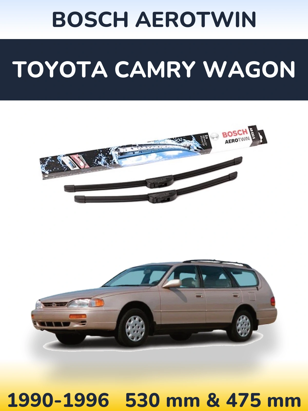 Front wiper blade set BOSCH AeroTwin 530 & 475 mm for Toyota Camry Wagon 1990-1996