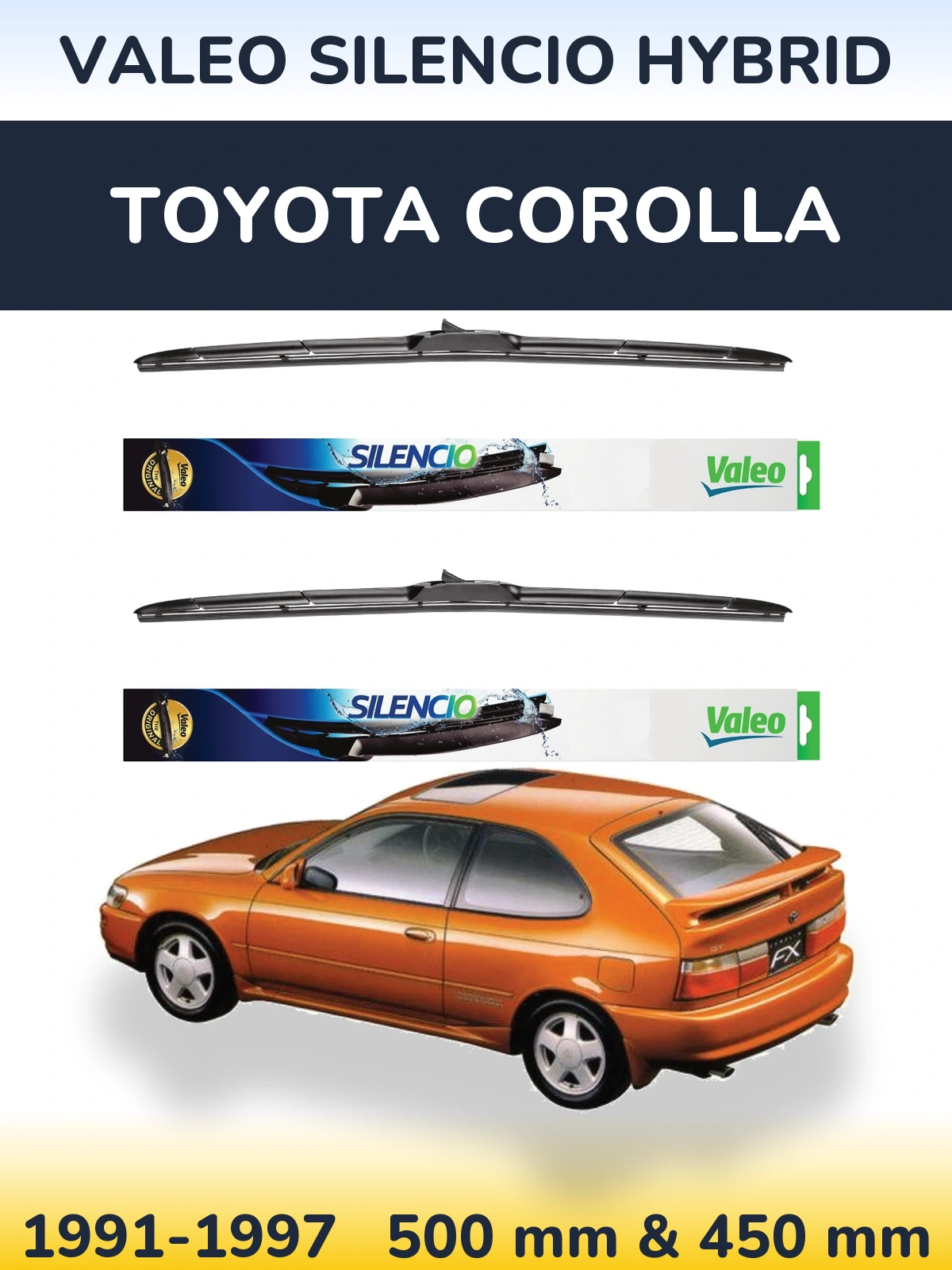 Front wiper blade set Valeo Silencio Hybrid 500 & 450 mm for Toyota Corolla 1991-1997