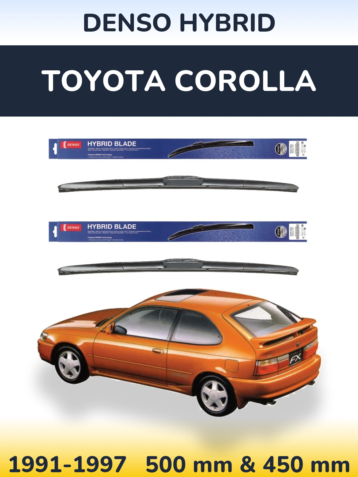 Komplet przednich wycieraczek Denso Hybrid 500 & 450 mm do Toyota Corolla 1991-1997