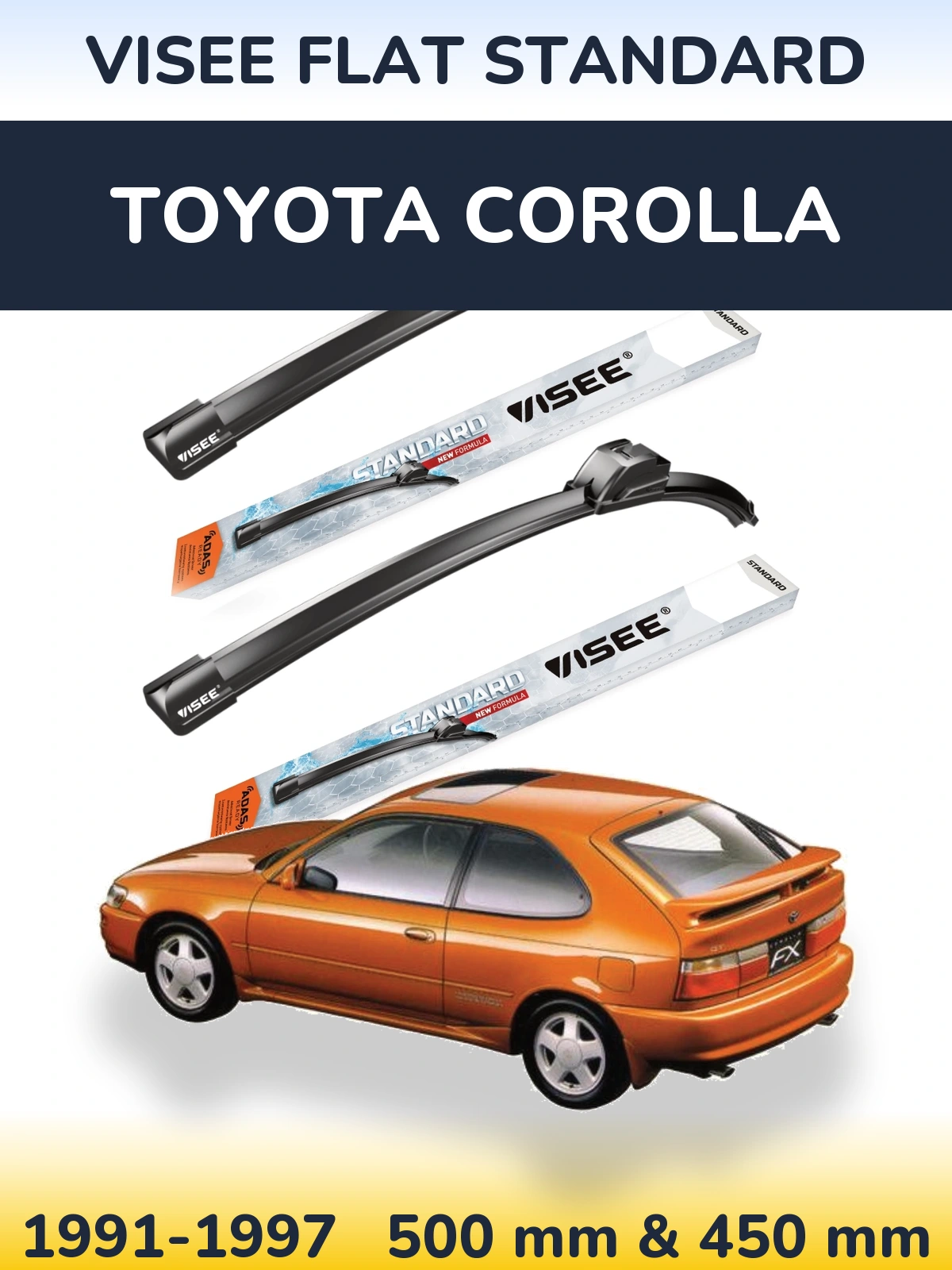 Front wiper blade set VISEE FLAT STANDARD 500 & 450 mm for Toyota Corolla 1991-1997