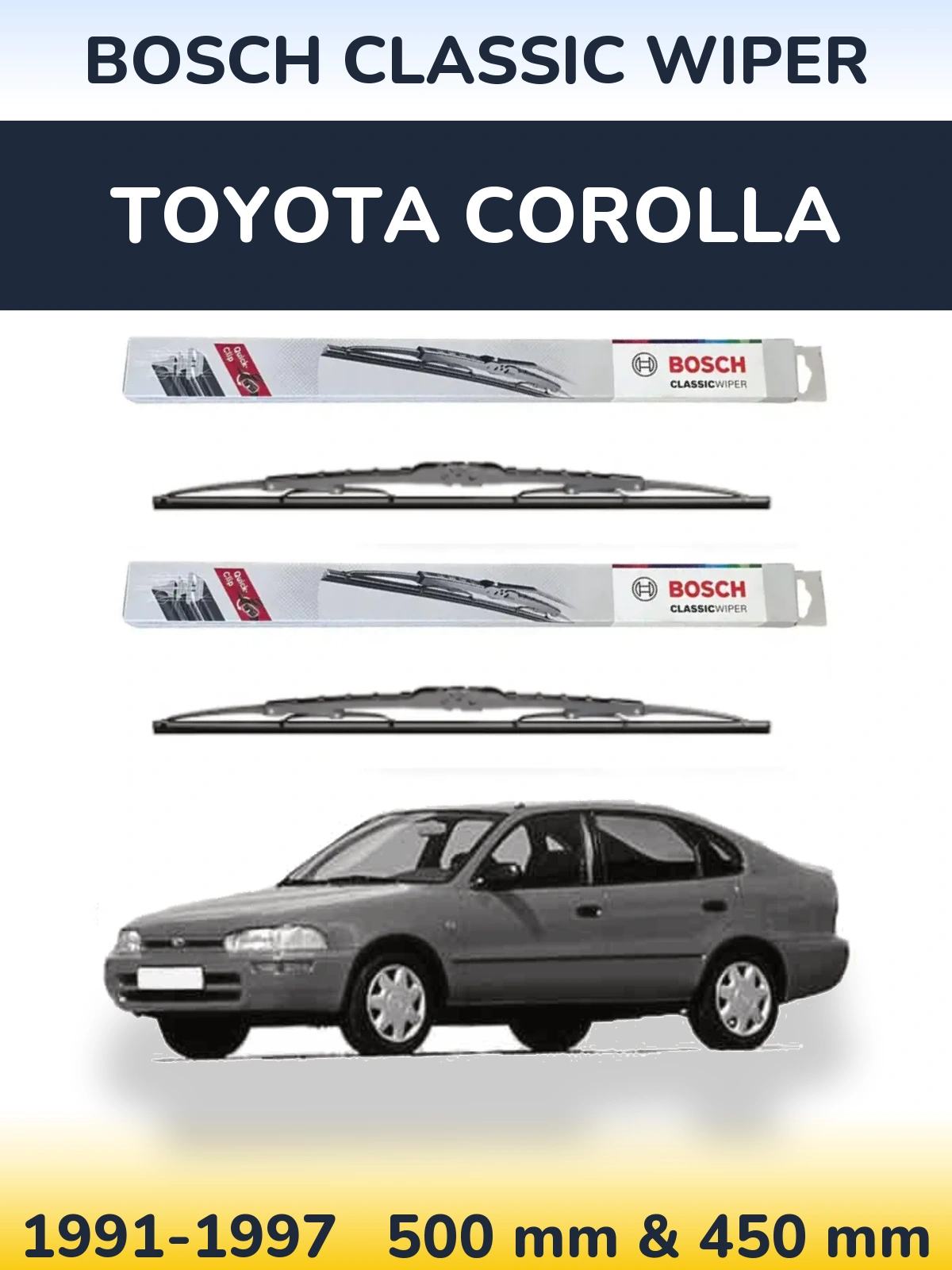 Комплект передних дворников BOSCH Classic Wiper 500 & 450 мм для Toyota Corolla 1991-1997