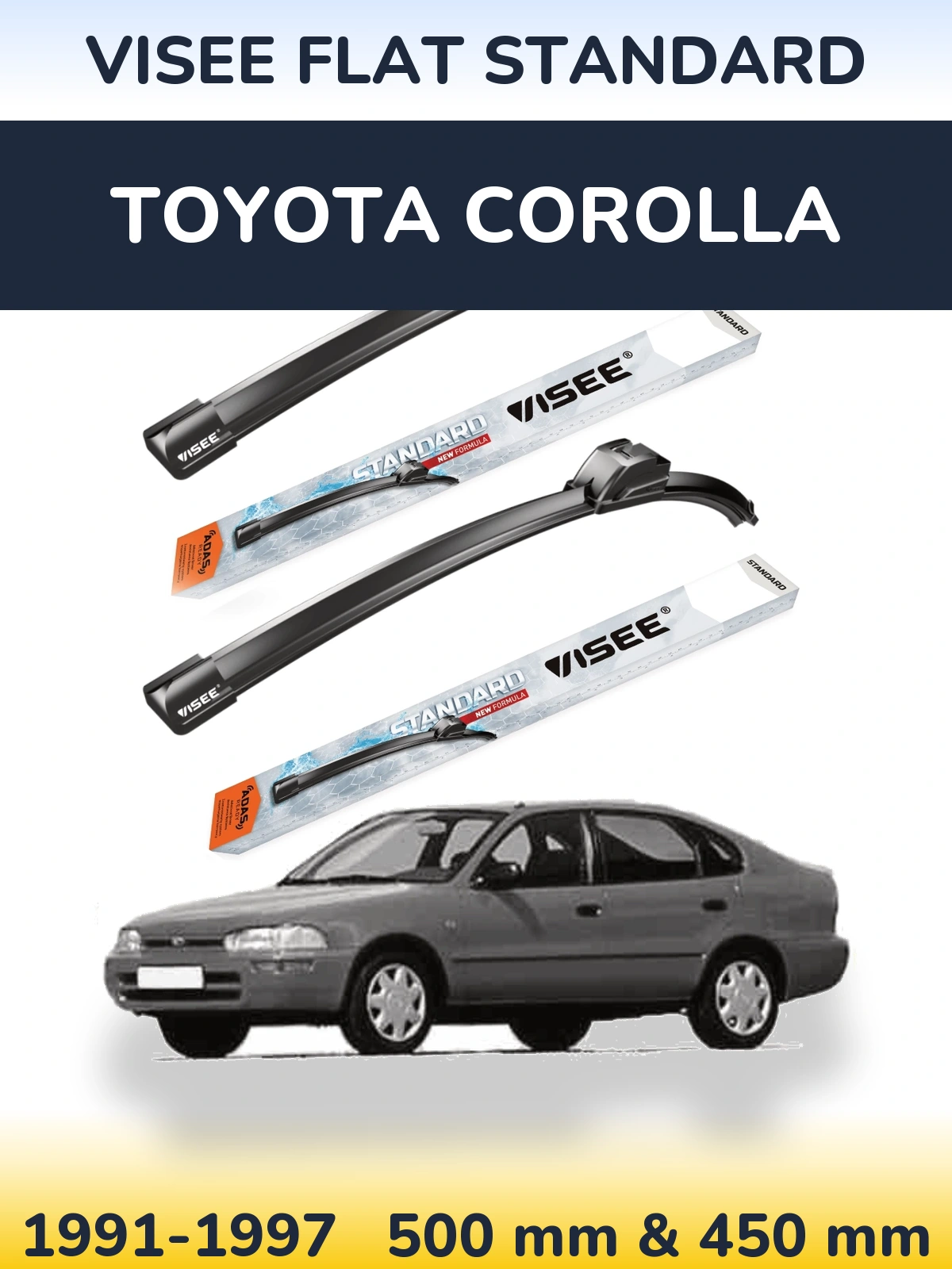 Front wiper blade set VISEE FLAT STANDARD 500 & 450 mm for Toyota Corolla 1991-1997