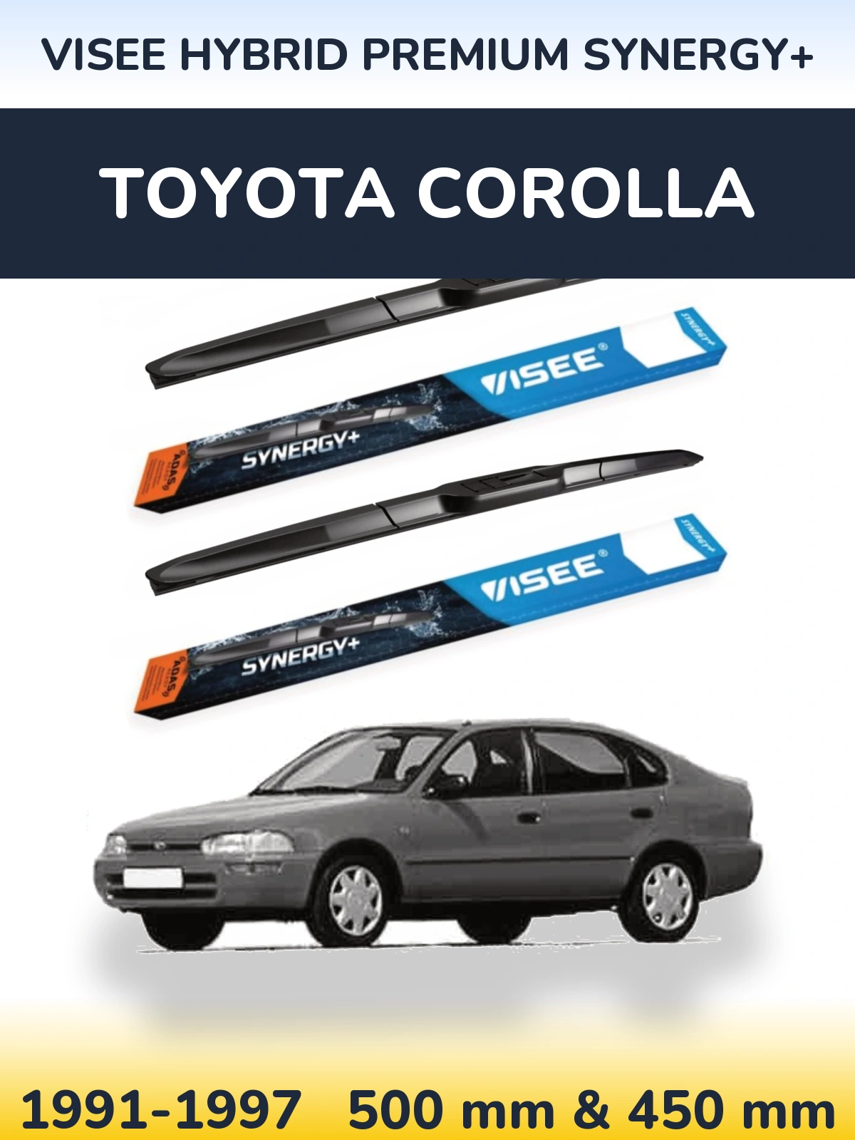 Комплект передніх щіток VISEE HYBRID PREMIUM SYNERGY+ 500 & 450 мм для Toyota Corolla 1991-1997
