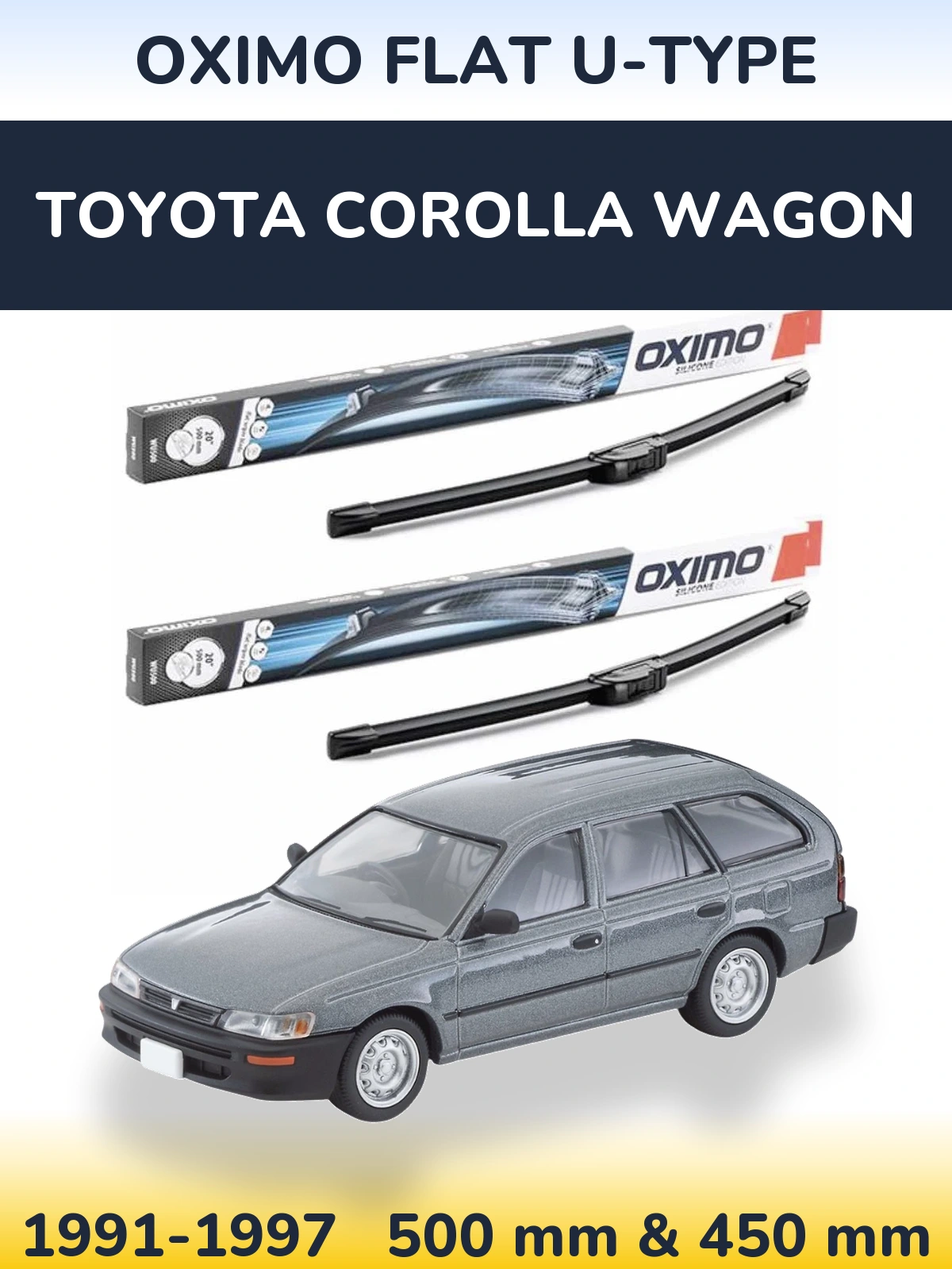 Комплект передних дворников Oximo Flat U-type 500 & 450 мм для Toyota Corolla Wagon 1991-1997