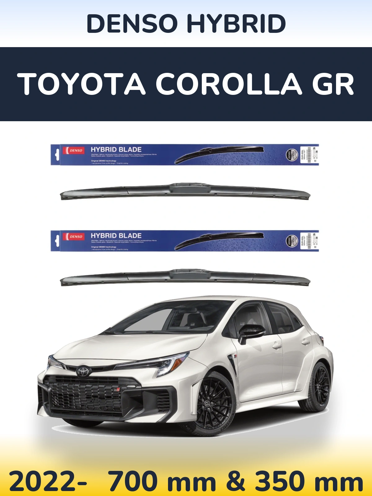 Front wiper blade set Denso Hybrid 700 & 350 mm for Toyota Corolla GR 2022-2026