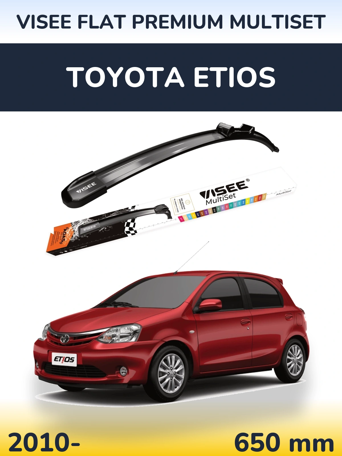 Przednia wycieraczka VISEE FLAT PREMIUM MultiSet 650 mm do Toyota Etios 2010-2026